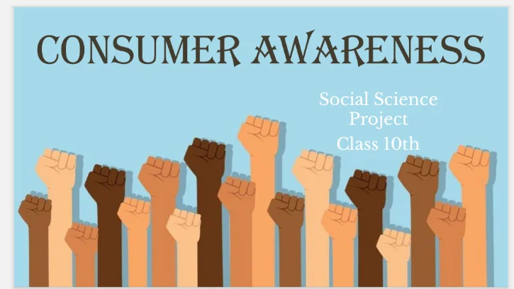 consumer awareness project for class 11th
